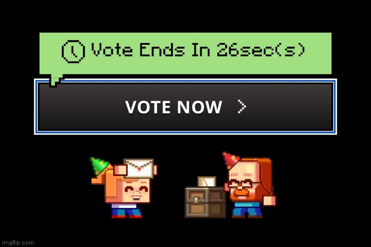 Damn the "vote" will be over by the time I post this | made w/ Imgflip meme maker