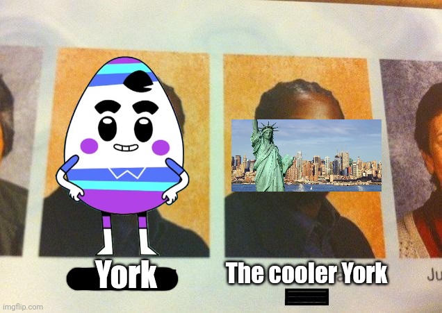 There is literally a reference to New York in the third episode of Ba Da Bean | York; The cooler York | image tagged in the cooler daniel,memes,york,new york,funny,ba da bean | made w/ Imgflip meme maker