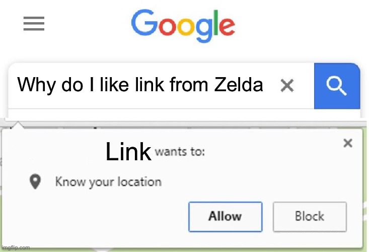 What really is my deepest desire: | Why do I like link from Zelda; Link | image tagged in wants to know your location,link,finally | made w/ Imgflip meme maker