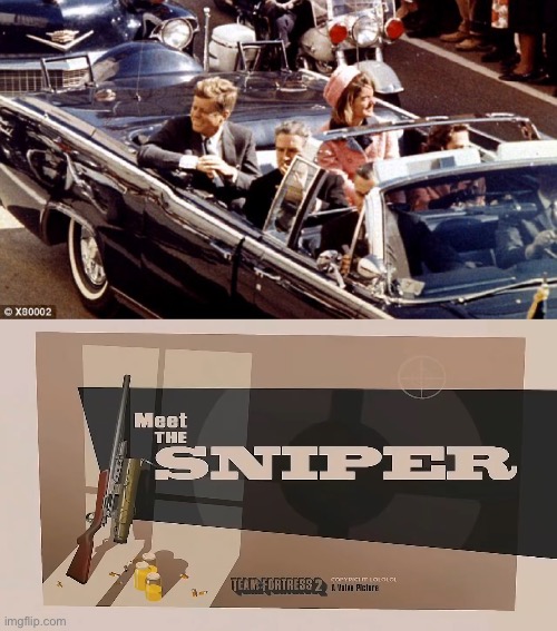 image tagged in jfk assassination convertible lbj jackie color,meet the sniper | made w/ Imgflip meme maker
