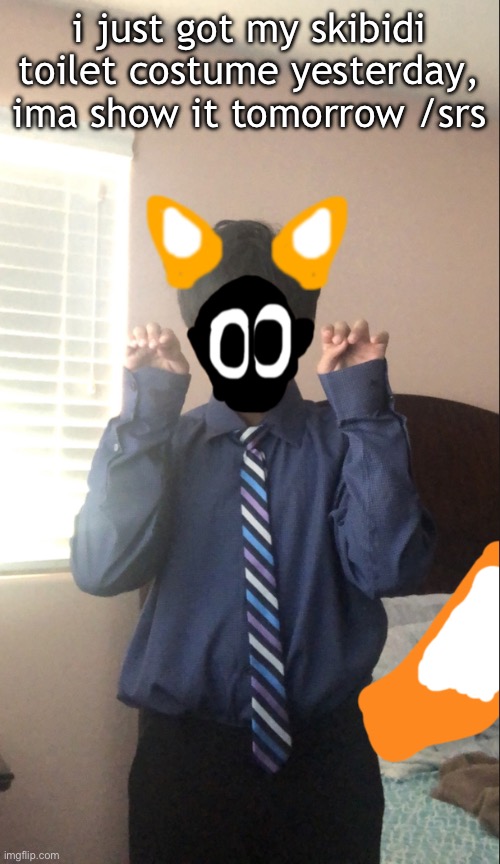 delted but he's a furry | i just got my skibidi toilet costume yesterday, ima show it tomorrow /srs | image tagged in delted but he's a furry,its actually a spy costume | made w/ Imgflip meme maker