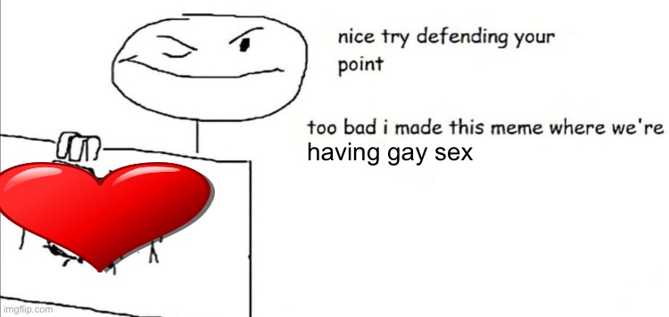 having gay sex | made w/ Imgflip meme maker