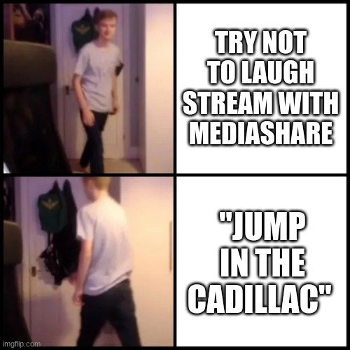 Tommyinnit Drake Hotline Bling | TRY NOT TO LAUGH STREAM WITH MEDIASHARE; "JUMP IN THE CADILLAC" | image tagged in tommyinnit drake hotline bling | made w/ Imgflip meme maker