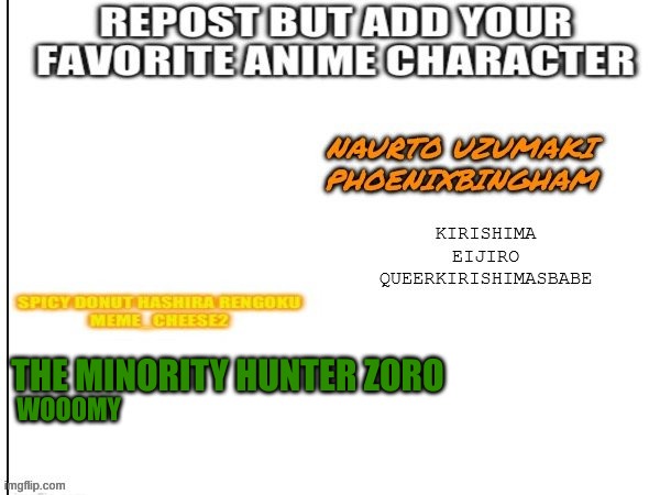 we doin this again?? | THE MINORITY HUNTER ZORO; WOOOMY | made w/ Imgflip meme maker