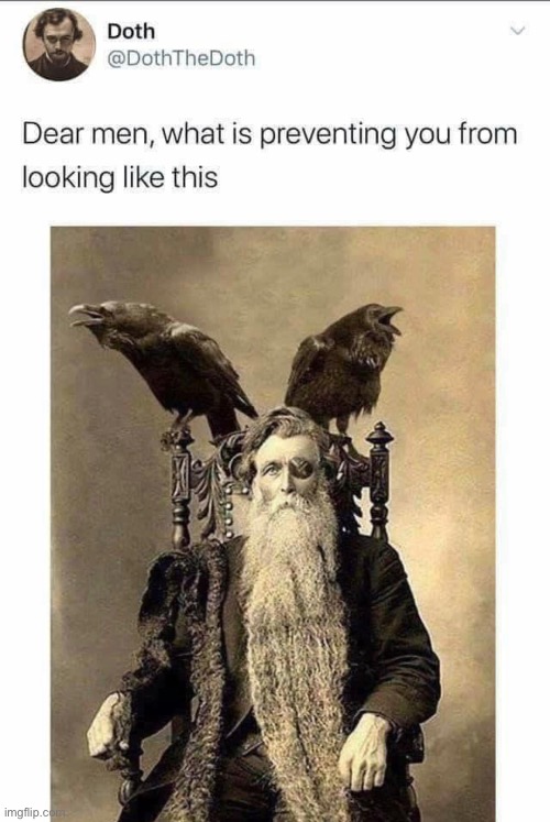 I do in fact want to look like this | made w/ Imgflip meme maker