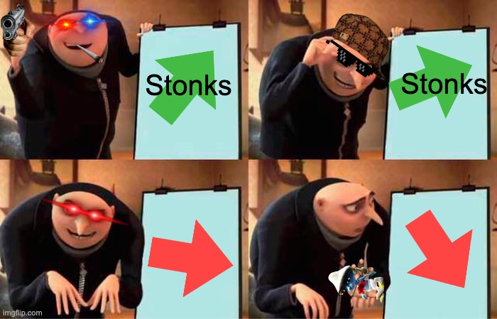 Gru's Plan | Stonks; Stonks | image tagged in memes,gru's plan | made w/ Imgflip meme maker