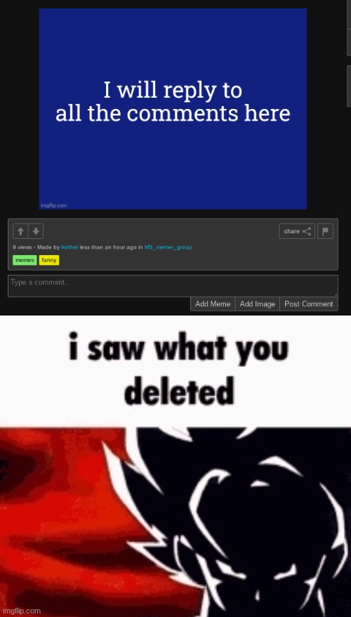 image tagged in i saw what you deleted | made w/ Imgflip meme maker