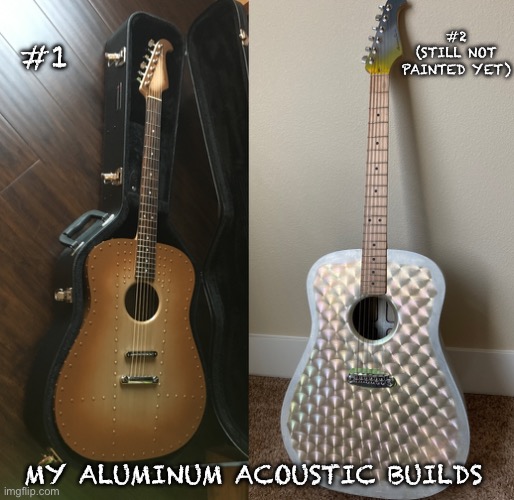 The real reason I call myself AluminumFalcon | #2
(STILL NOT PAINTED YET); #1; MY ALUMINUM ACOUSTIC BUILDS | image tagged in metal,airplane,guitars | made w/ Imgflip meme maker