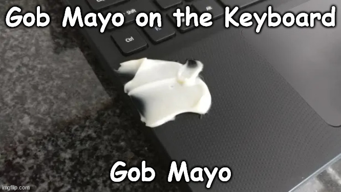 Many of you will not get this | Gob Mayo on the Keyboard; Gob Mayo | image tagged in frampton comes alive | made w/ Imgflip meme maker