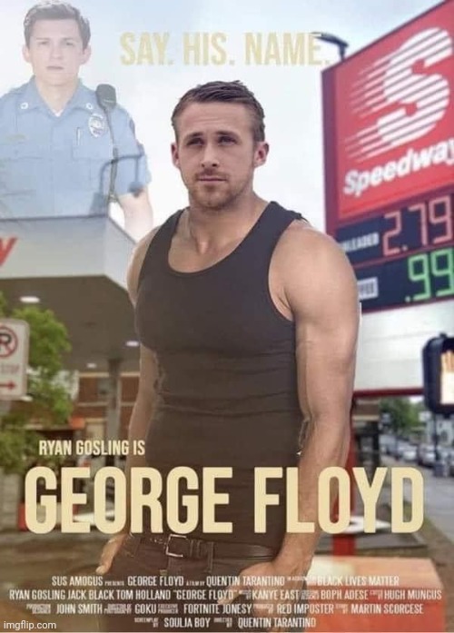Ryan Gosling is George Floyd Blank Meme Template