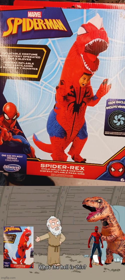 SPIDER REX HUH? | image tagged in what the hell is this,spider-man,t-rex,halloween costume | made w/ Imgflip meme maker