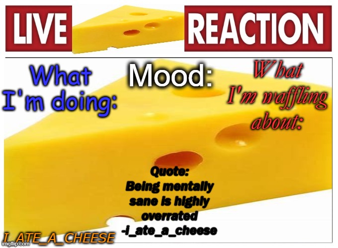 i_ate_a_cheese announcement template NEW Blank Meme Template