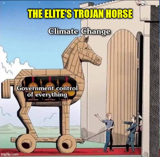 THE ELITE'S TROJAN HORSE | made w/ Imgflip meme maker