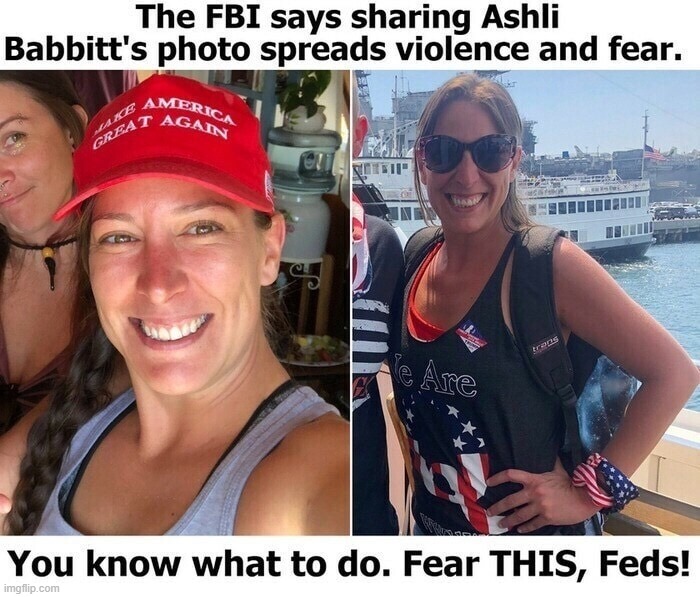 Fear THIS, Feds. We already know your neck sizes! | image tagged in fear this,ashli babbitt,making a murderer,corrupt government,corrupt fbi,corrupt police | made w/ Imgflip meme maker