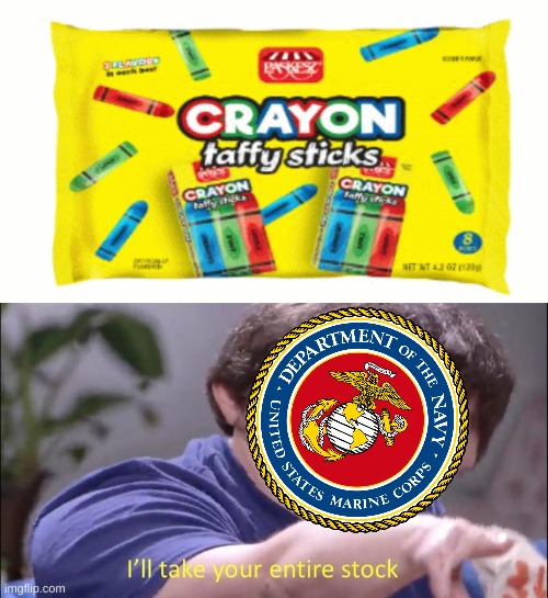 never know when our soldiers will get hungry | image tagged in i'll take your entire stock,military,usmc,military humor | made w/ Imgflip meme maker