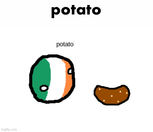 potato | potato | made w/ Imgflip meme maker