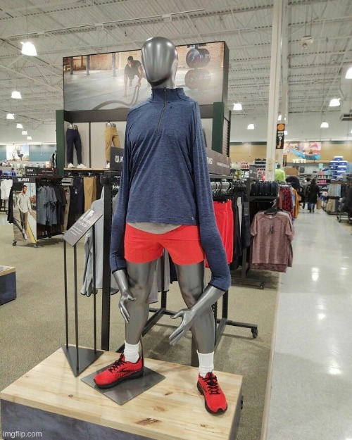Imagine if THIS mannequin came to life | made w/ Imgflip meme maker