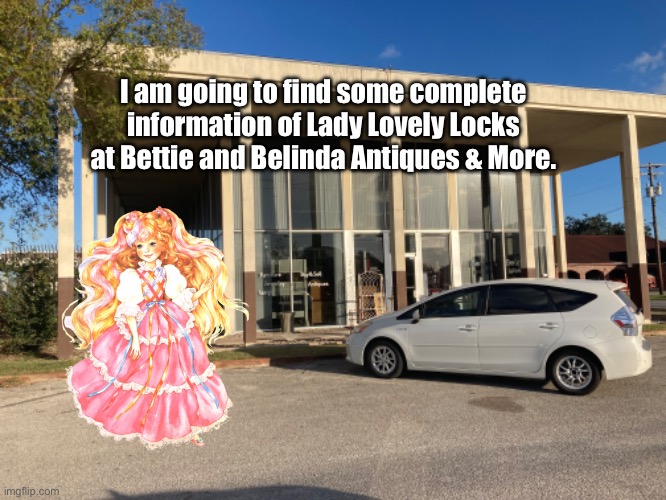 Bettie and Belinda | I am going to find some complete information of Lady Lovely Locks at Bettie and Belinda Antiques & More. | image tagged in texas,vintage,princess,girl,80s,cartoon | made w/ Imgflip meme maker