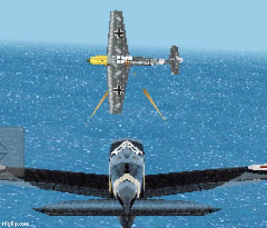 image tagged in ww2 plane fight | made w/ Imgflip meme maker