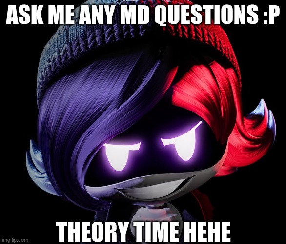 raahhh | ASK ME ANY MD QUESTIONS :P; THEORY TIME HEHE | image tagged in uzi doorman | made w/ Imgflip meme maker