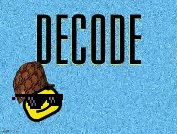 Decode wearing glasses and hat Blank Meme Template