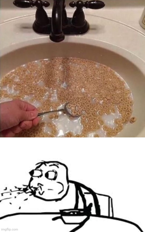 Cheerios sink cereal | image tagged in memes,cereal guy spitting,cheerios,sink,cereal,cursed image | made w/ Imgflip meme maker