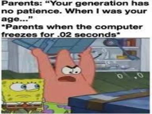 Parents man | made w/ Imgflip meme maker