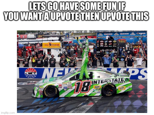 LETS GO HAVE SOME FUN IF YOU WANT A UPVOTE THEN UPVOTE THIS | made w/ Imgflip meme maker