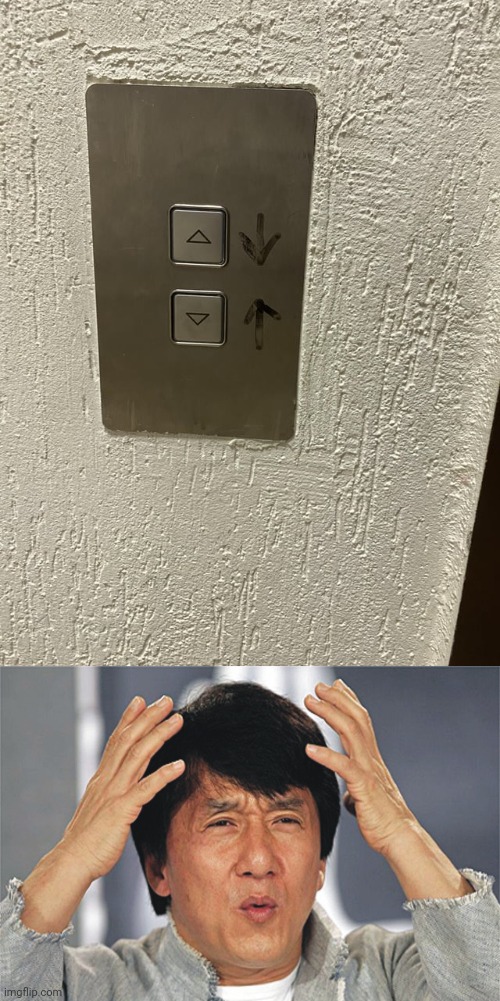 Elevator buttons and arrows | image tagged in jackie chan confused,elevator,buttons,arrows,you had one job,memes | made w/ Imgflip meme maker