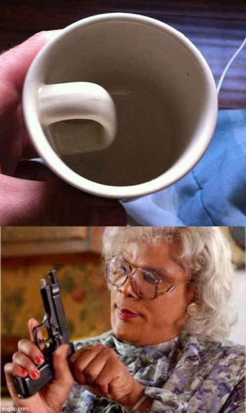 Why? | image tagged in madea with gun,funny,you had one job | made w/ Imgflip meme maker