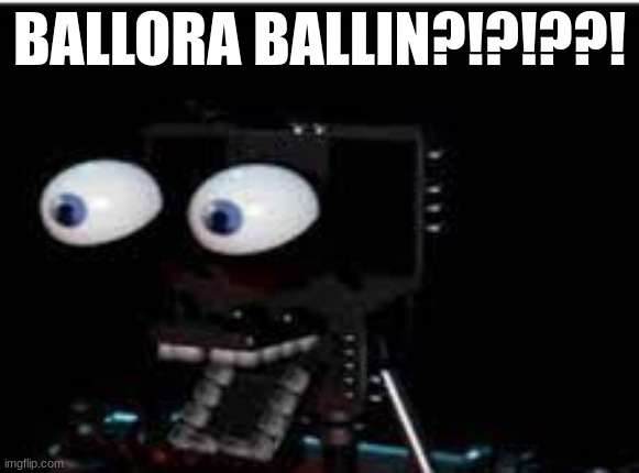 PERSONALITY?!?!?!?!?! | BALLORA BALLIN?!?!??! | image tagged in personality | made w/ Imgflip meme maker
