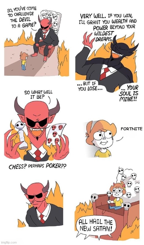 even Lucifer wouldn't touch such pure evil | FORTNITE | image tagged in shen vs devil fixed don't use bottom text,fornite sucks | made w/ Imgflip meme maker