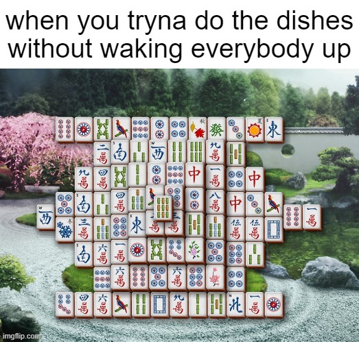 Jenga Vibes | when you tryna do the dishes without waking everybody up | image tagged in memes | made w/ Imgflip meme maker