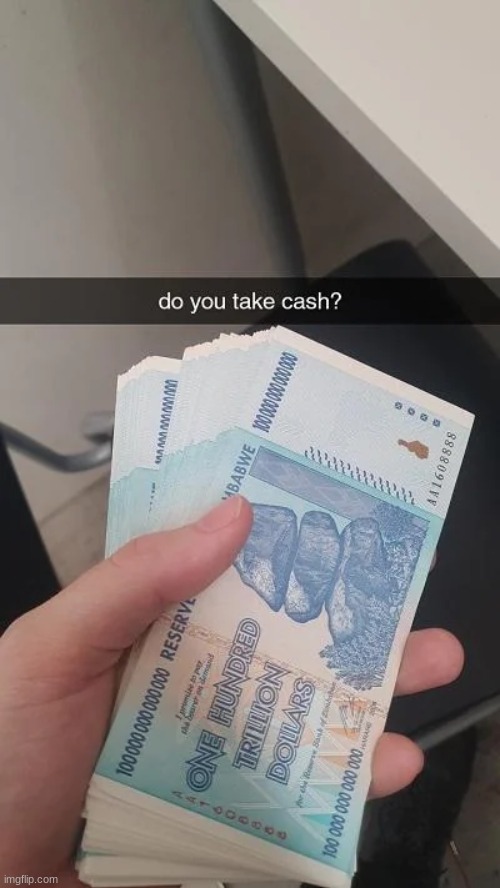 Do you take cash Blank Meme Template