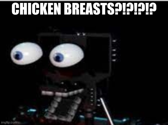 PERSONALITY?!?!?!?!?! | CHICKEN BREASTS?!?!?!? | image tagged in personality | made w/ Imgflip meme maker