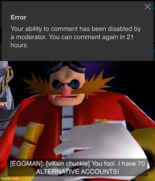 image tagged in eggman alternative accounts | made w/ Imgflip meme maker