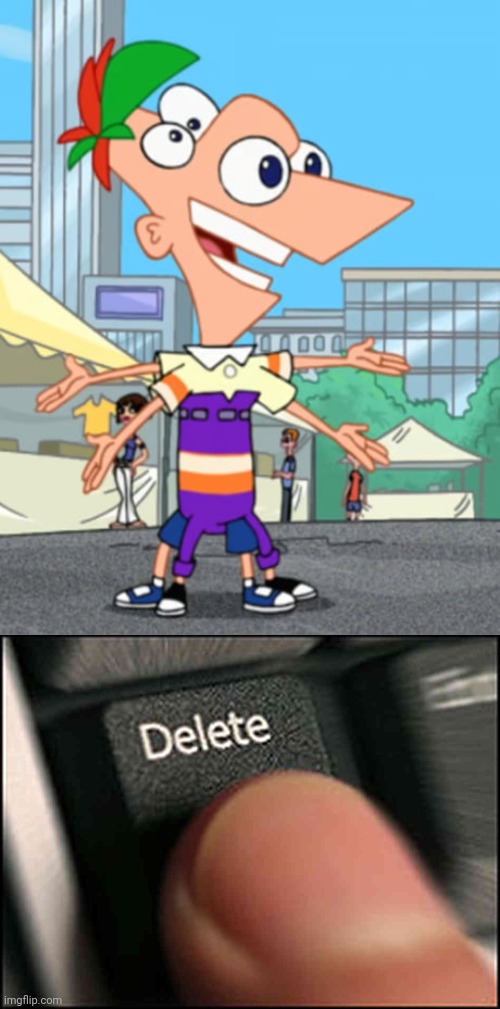Cursed Phineas and Ferb | image tagged in delete button,phineas and ferb,cursed image,memes,cursed,abomination | made w/ Imgflip meme maker