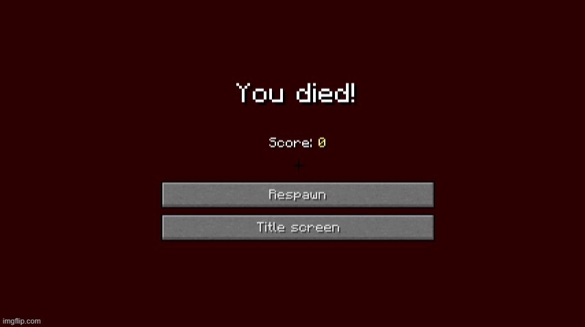 you died (MKII) | image tagged in you died mkii | made w/ Imgflip meme maker