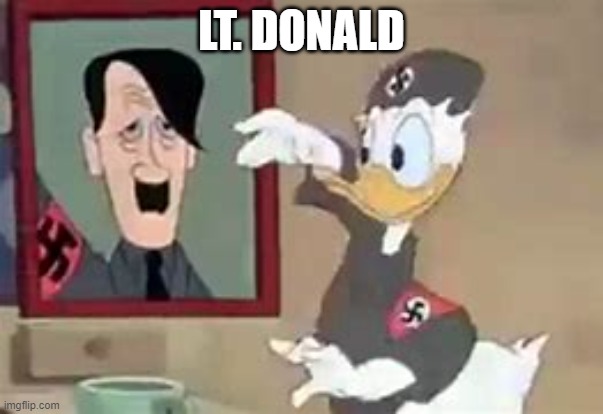 LT. DONALD | made w/ Imgflip meme maker