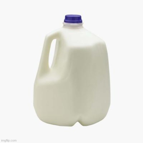 Milk | image tagged in milk | made w/ Imgflip meme maker