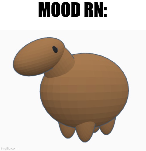 Chonke honse | MOOD RN: | made w/ Imgflip meme maker
