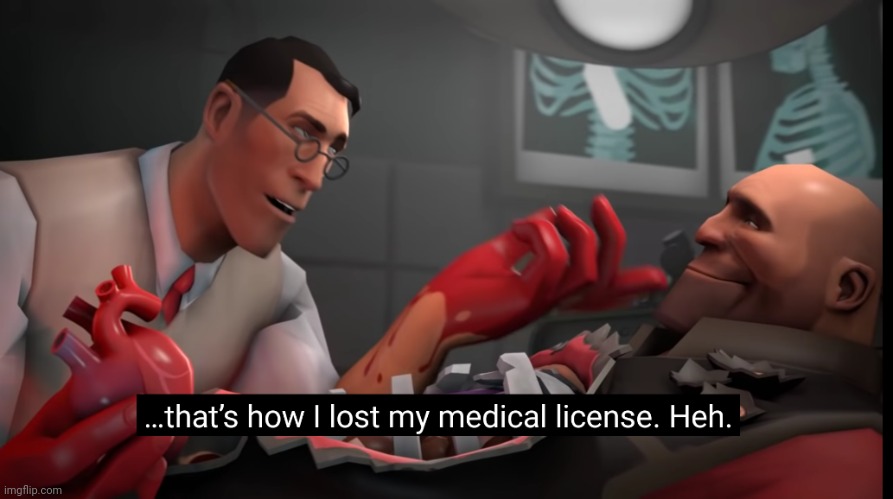 Medical License | image tagged in medical license | made w/ Imgflip meme maker
