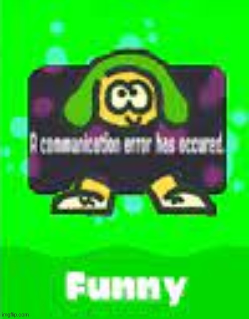 Low quality funni victori | image tagged in memes,splatoon | made w/ Imgflip meme maker