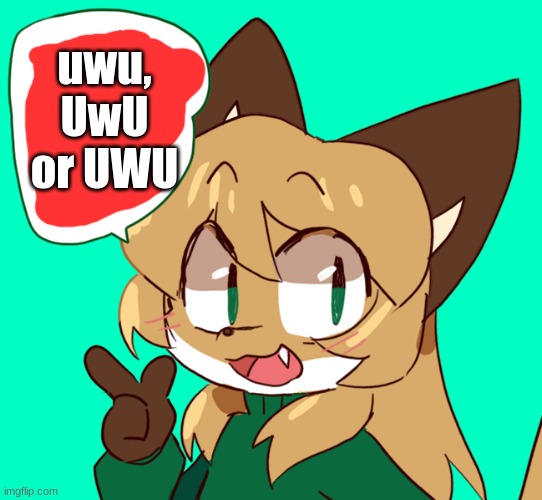chat tell me | uwu,
UwU
or UWU | image tagged in pyramid scheme | made w/ Imgflip meme maker