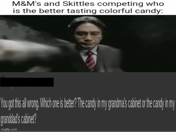 Both | image tagged in candy,spooktober,hold up,skittles,cursed | made w/ Imgflip meme maker