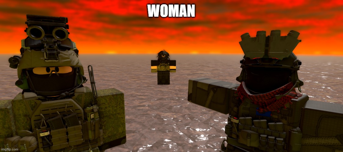 woman | WOMAN | image tagged in roblox | made w/ Imgflip meme maker