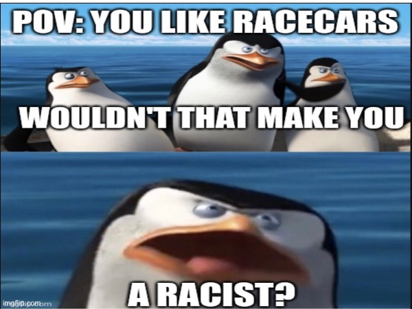 Ooooo u a racist | made w/ Imgflip meme maker