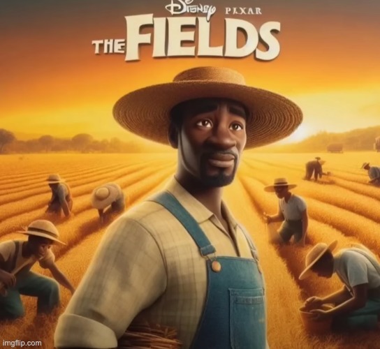 the fields | image tagged in slavery | made w/ Imgflip meme maker