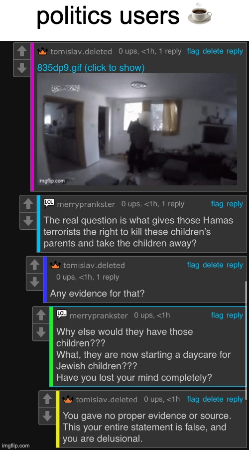 least racist comments made by merryprankster | politics users ☕️ | made w/ Imgflip meme maker
