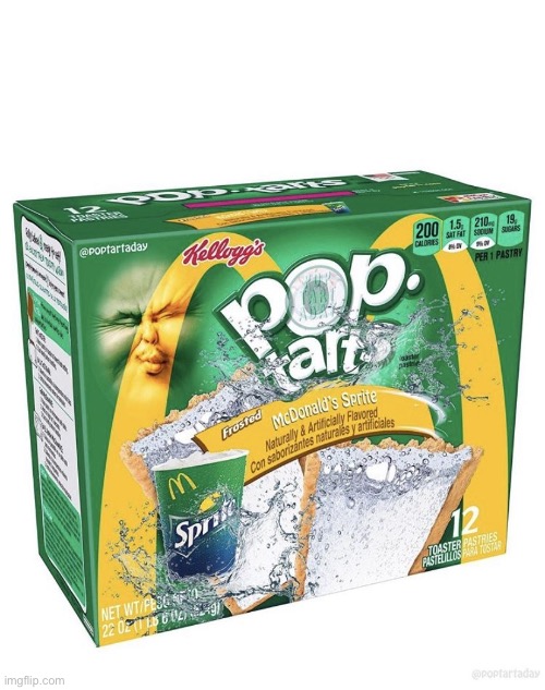 This flavor finna hit hard. | image tagged in sprite,pop tarts | made w/ Imgflip meme maker